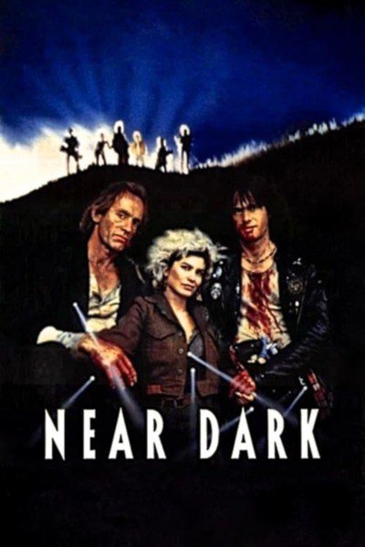 Near Dark (1987) – Hollywood Movie