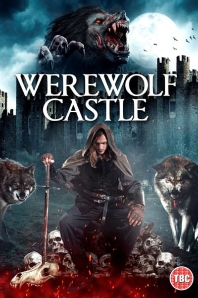 Werewolf Castle (2022) – Hollywood Movie