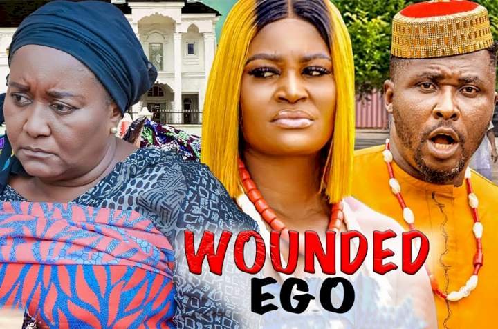 Wounded Ego (2022) – Nollywood Movie