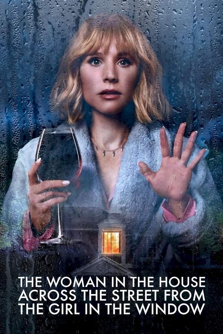 The Woman in the House Across the Street from the Girl in the Window Season 1 Mp4 Download 