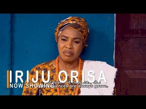 Iriju Orisa (2022) – Yoruba Movie