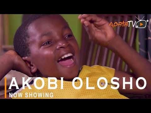 Akobi Olosho (2022) – Yoruba Movie