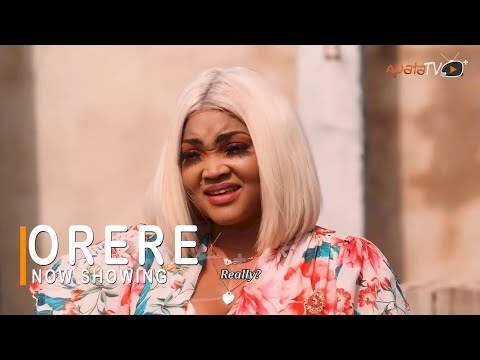 Orere (2022) – Yoruba Movie