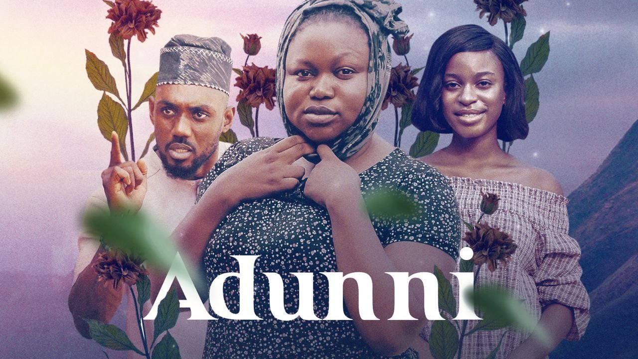 Adunni – Nollywood Movie