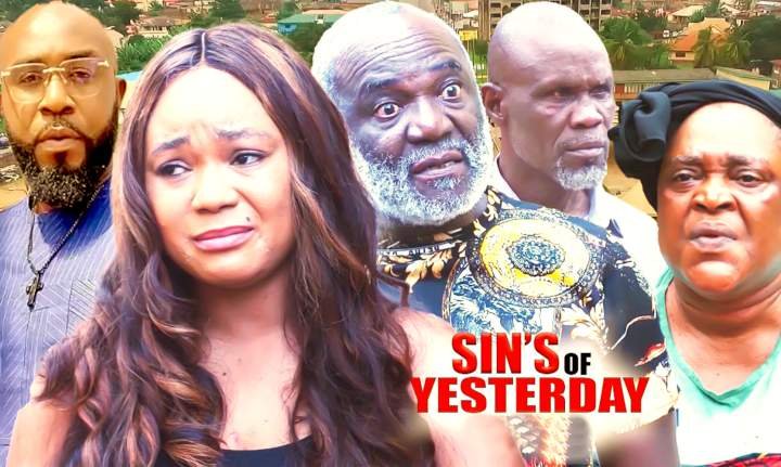 Sins of Yesterday (2022) – Nollywood Movie