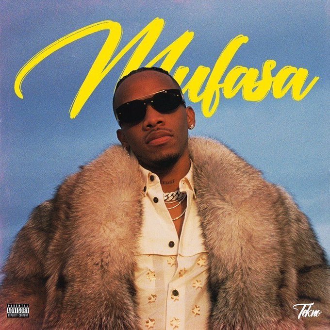[Music] Tekno – “Mufasa”