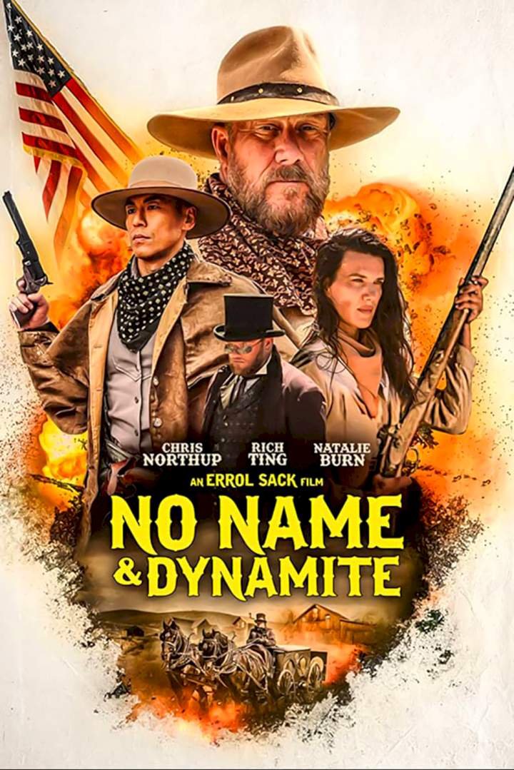 No Name and Dynamite (2022) – Hollywood Movie