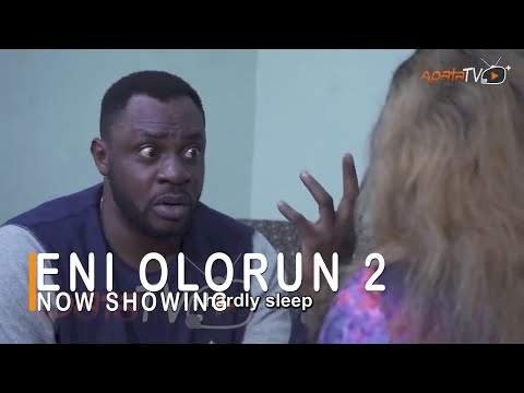 Eni Olohun 2 (2022) – Yoruba Movie