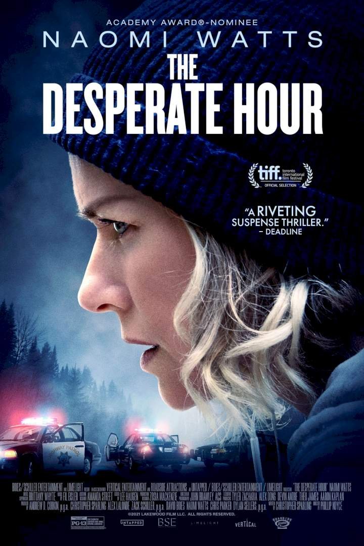 The Desperate Hour (2022) – Hollywood Movie