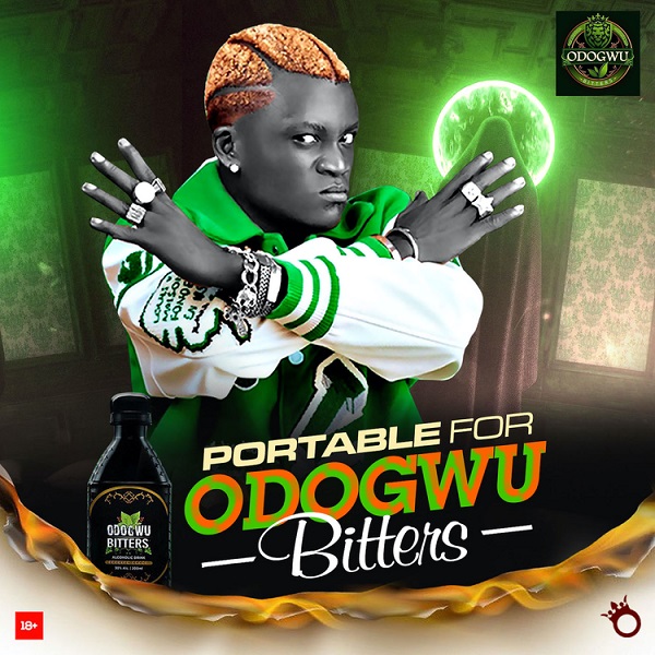 [Music] Portable – “Odogwu Bitters”