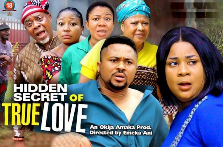 Hidden Secret of True Love (2022) – Nollywood Movie