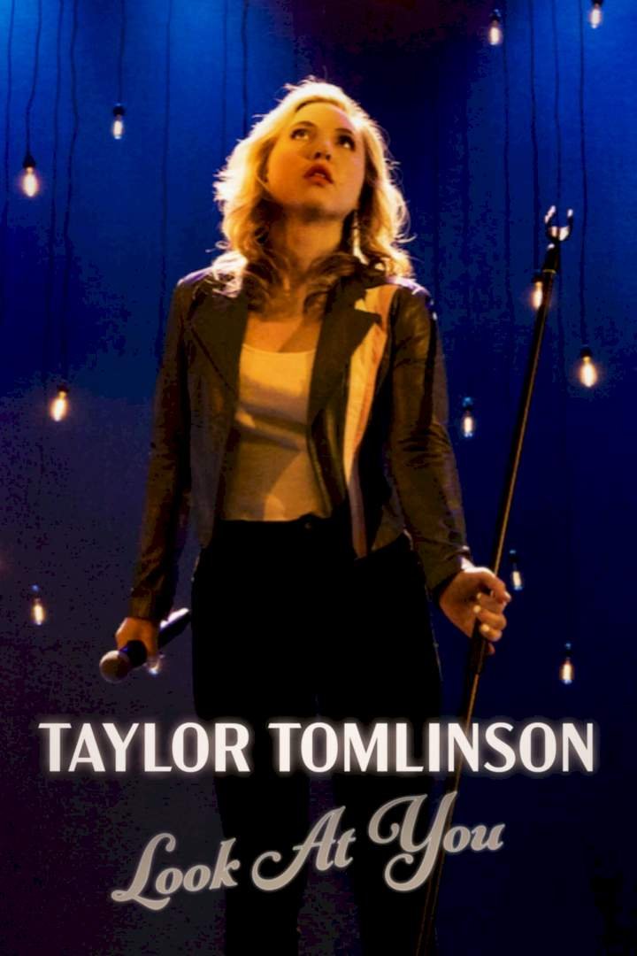 Taylor Tomlinson: Look at You (2022) – Hollywood Movie