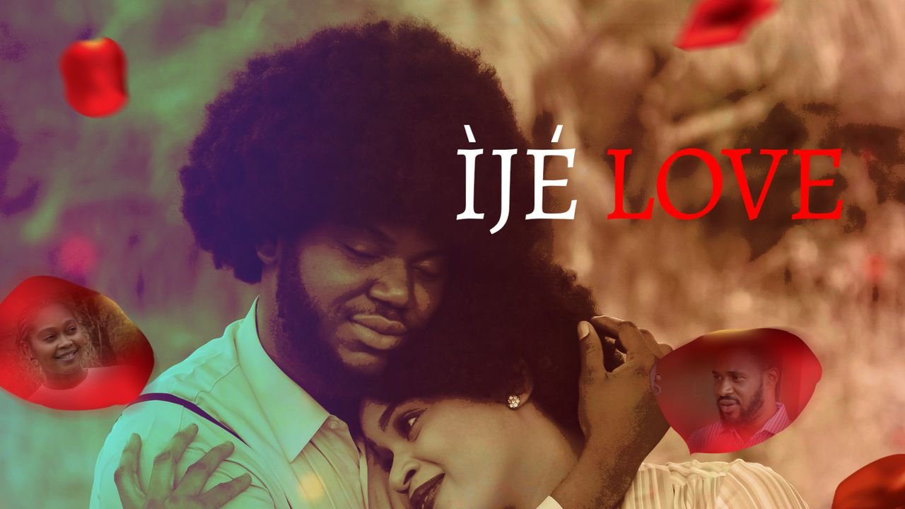 Ije Love – Nollywood Movie
