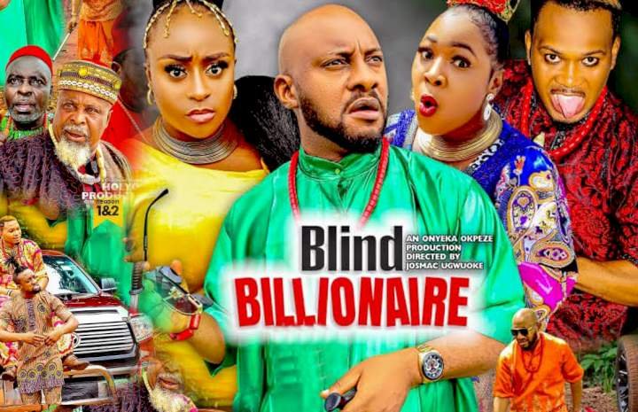 Blind Billionaire (2022) – Nollywood Movie