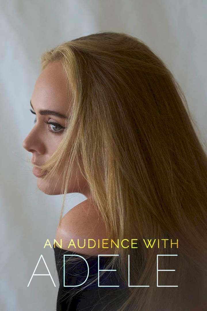 An Audience with Adele (2021) – Hollywood Movie