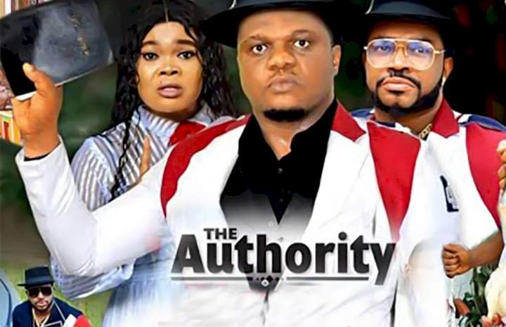 The Authority (2022) – Nollywood Movie
