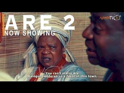 Are 2 (2022) – Yoruba Movie