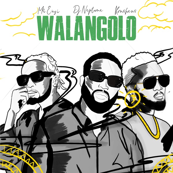 [Music] DJ Neptune – “Walangolo” ft. Mr Eazi, Konshens