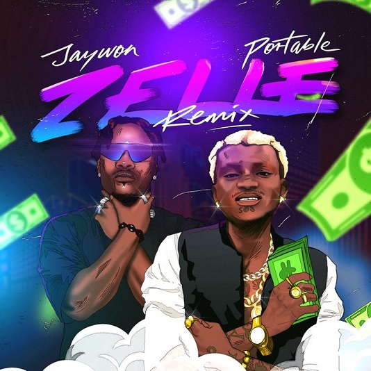 [Music] Jaywon – “Zelle” (Remix) ft. Portable