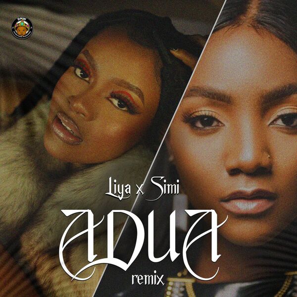 [Music] Liya – “Adua” (Remix) ft. Simi