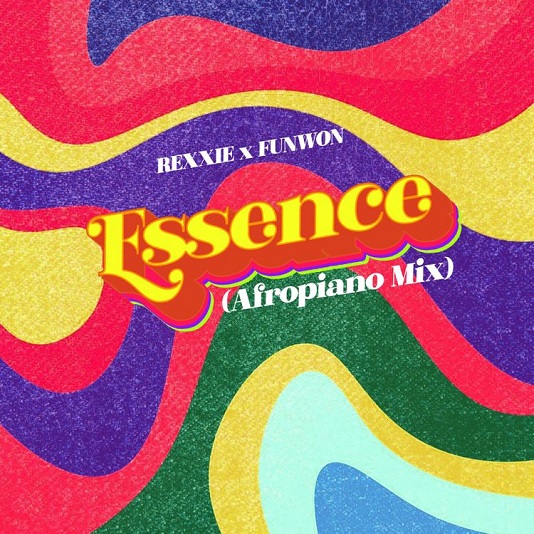 [Music] Rexxie – Essence (Afropiano Mix) ft. Funwon