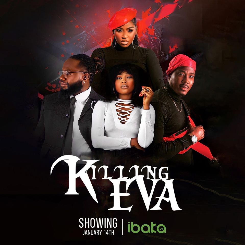 Killing Eva – Nollywood Movie