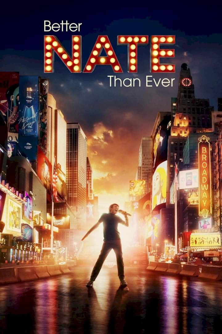 Better Nate Than Ever (2022) – Hollywood Movie