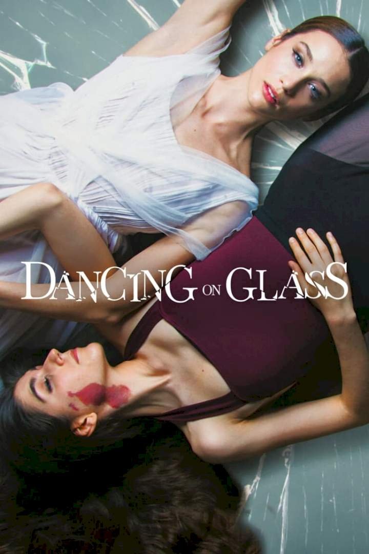 Dancing on Glass (2022) – Spanish Movie