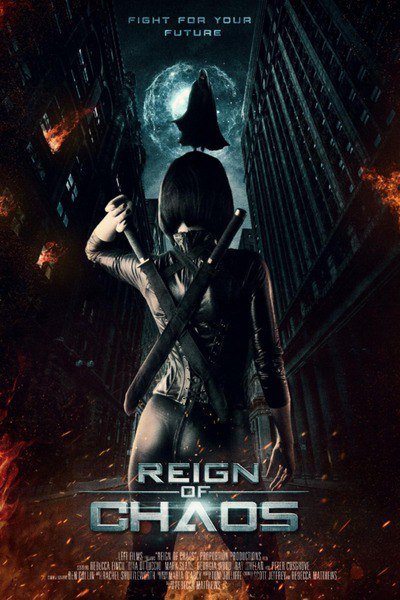 Reign of Chaos (2022) – Hollywood Movie