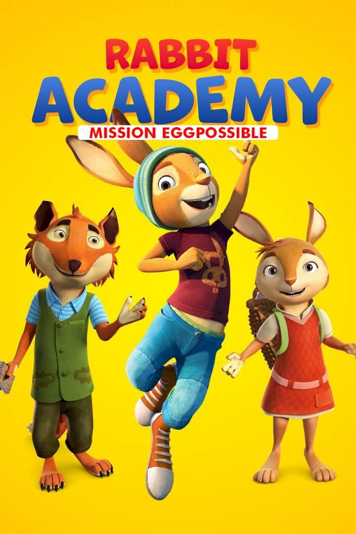 Rabbit Academy: Mission Eggpossible (2022) – Hollywood Movie