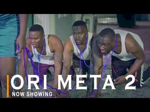 Ori Meta 2 (2022) – Yoruba Movie