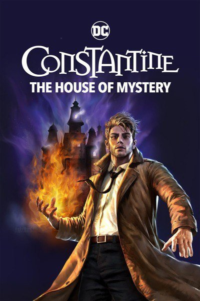 Constantine – The House of Mystery (2022) – Hollywood Movie