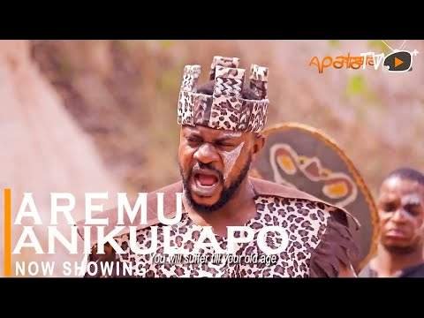 Aremu Anikulapo (2022) – Yoruba Movie