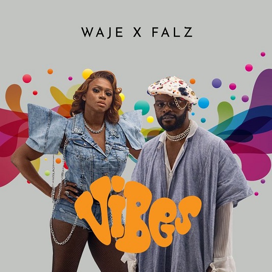 [Music] Waje – “Vibes” ft. Falz