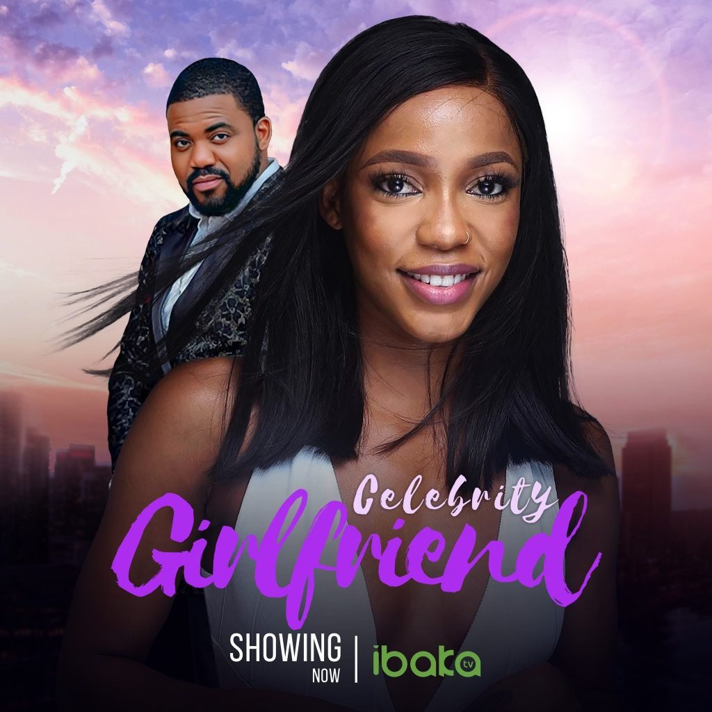 Celebrity Girlfriend – Nollywood Movie