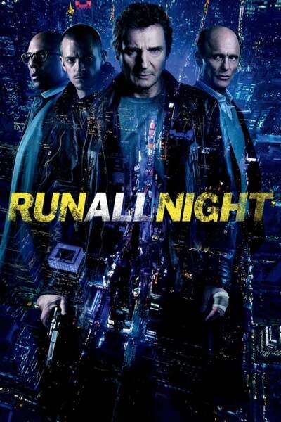 Run All Night (2015) – Hollywood Movie