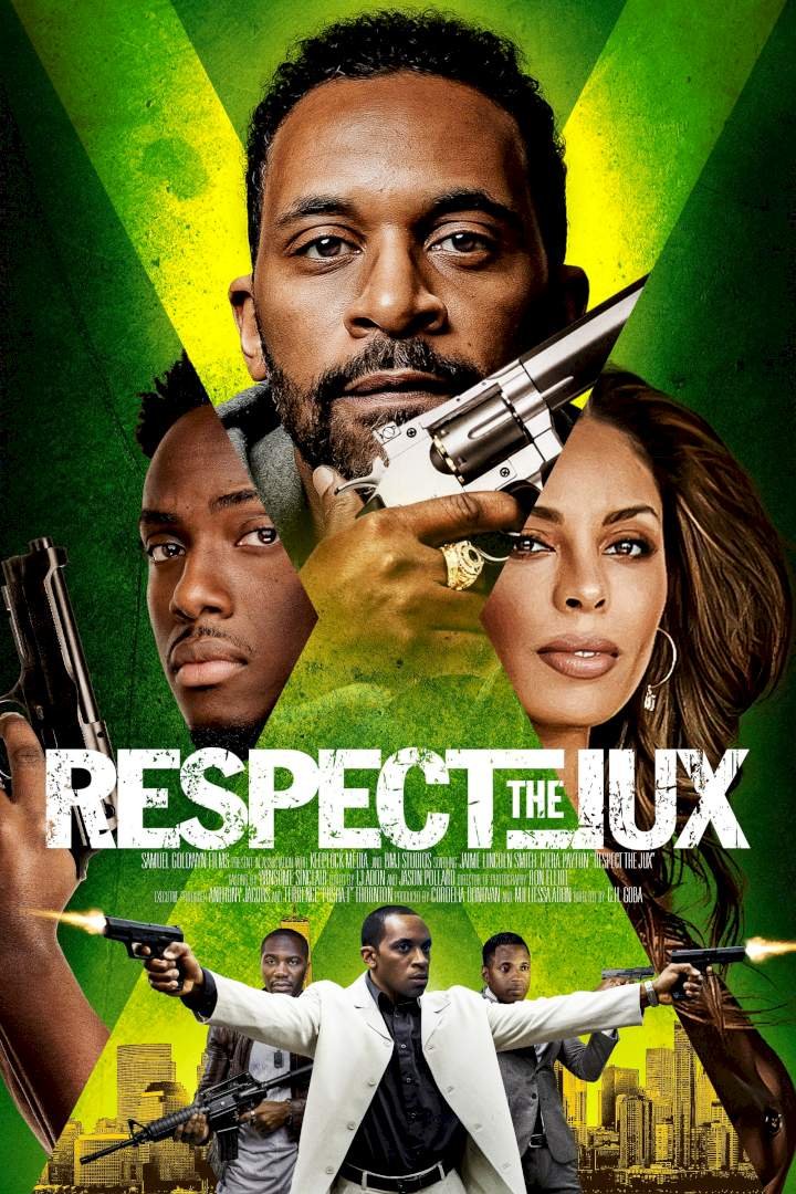 Respect the Jux (2022) – Hollywood Movie