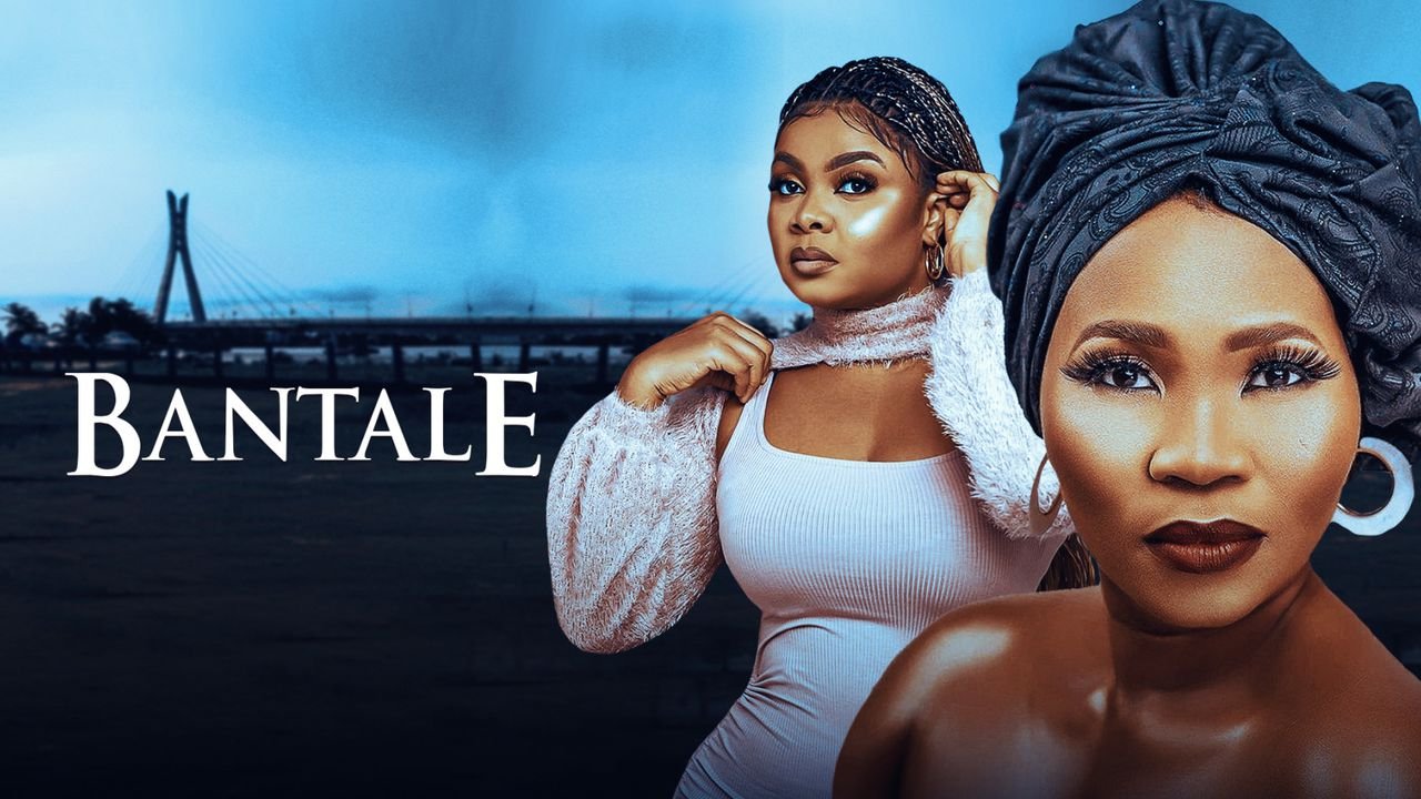 Bantale – Nollywood Movie