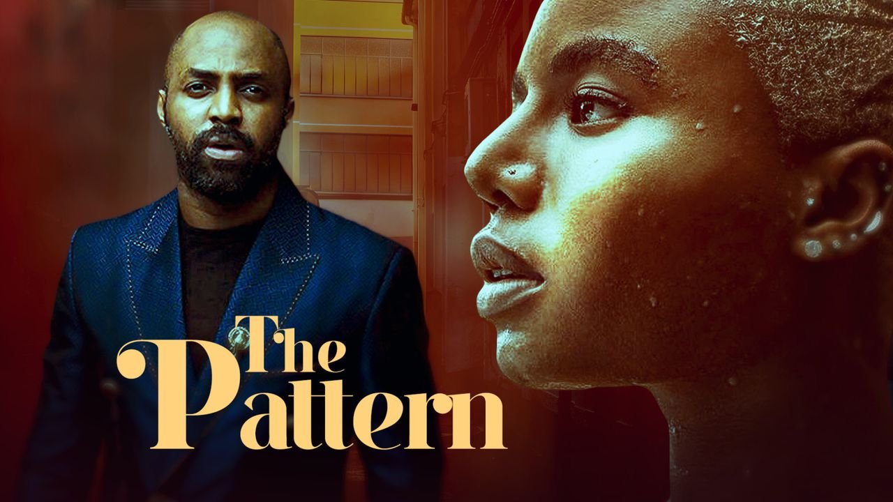 The Pattern – Nollywood Movie