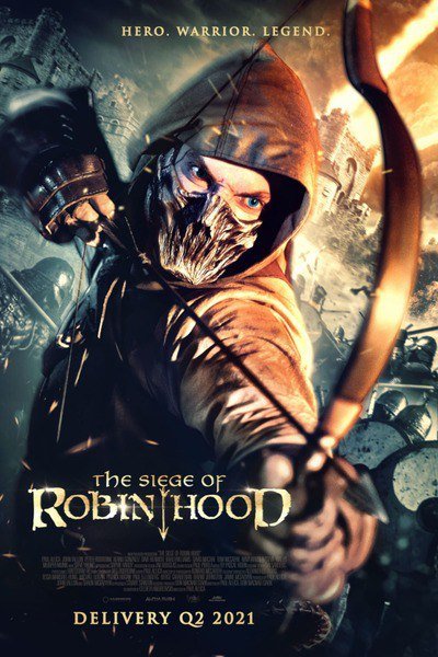 The Siege of Robin Hood (2022) – Hollywood Movie