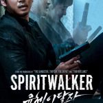 Spiritwalker (2021) – Korean Movie wp-16547269502283736296314156072590