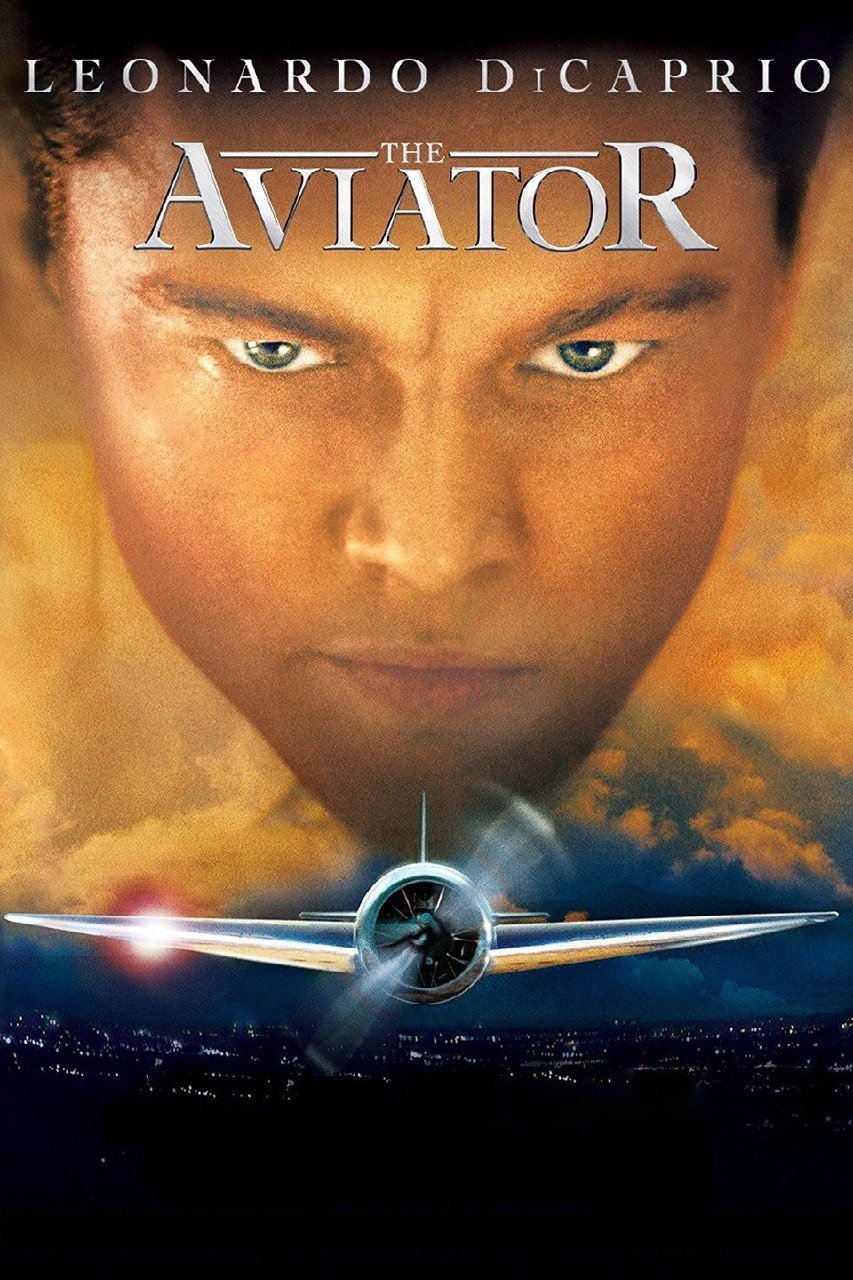 The Aviator (2004) – Hollywood Movie