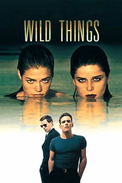 Wild Things (1998) – Hollywood Movie