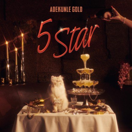 [Music] Adekunle Gold – “5 Star”