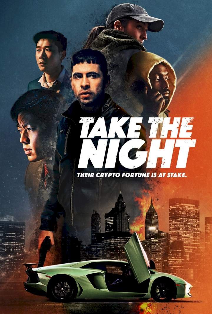 Take the Night (2022) – Hollywood Movie