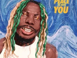 [Lyrics] Asake – “Peace Be Unto You”