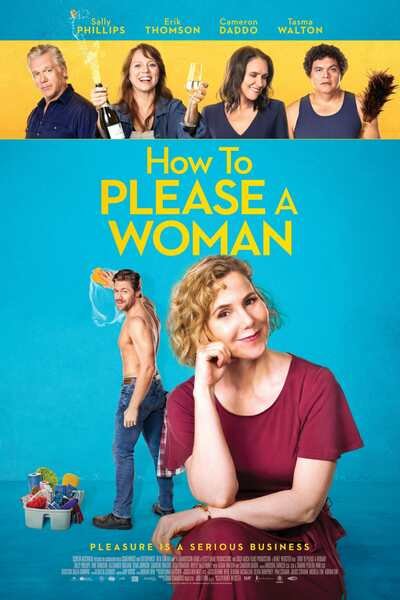 How to Please a Woman (2022) – Hollywood Movie
