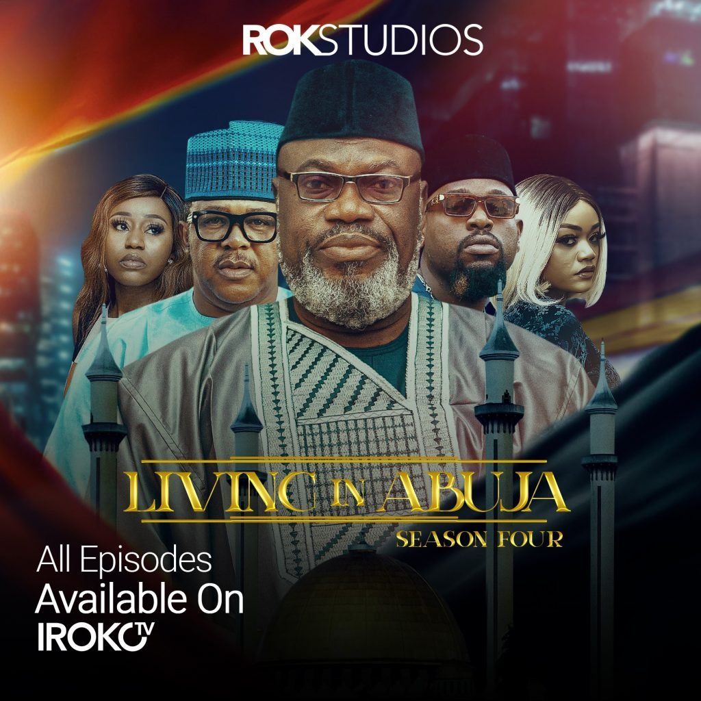 Living In Abuja Season 4 Episode 1 – 13 (Complete)