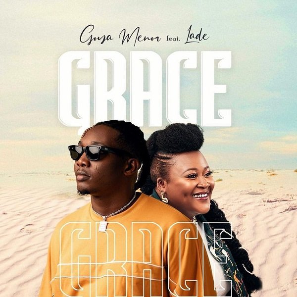 [Music] Goya Menor – “Grace” ft. Lade