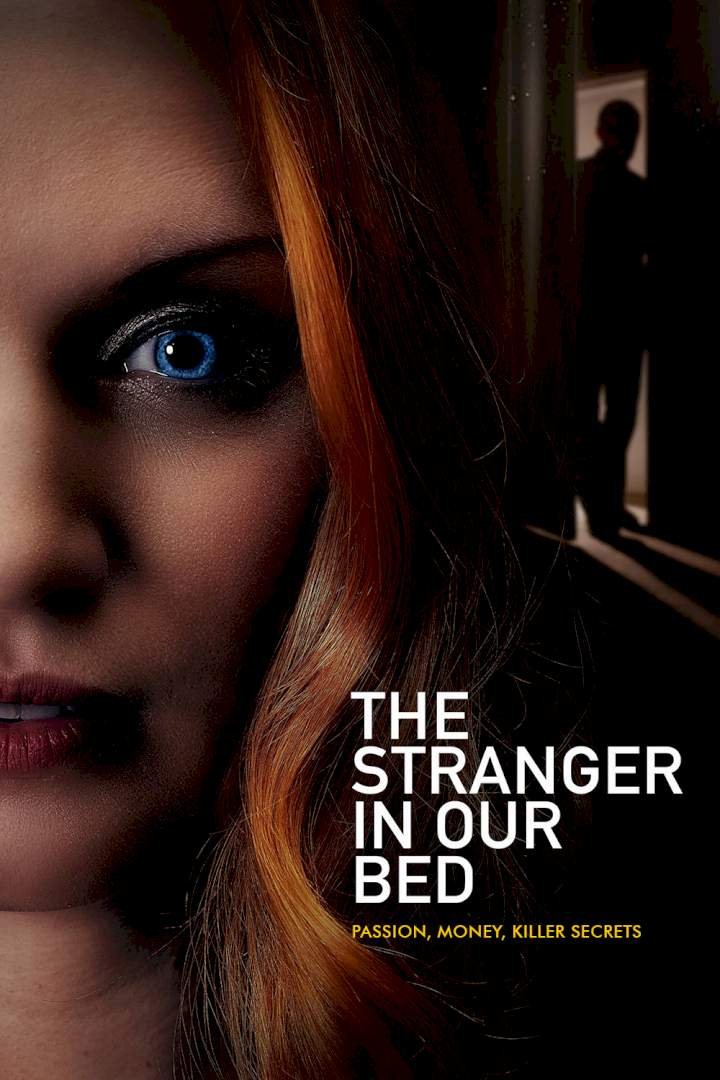 The Stranger in Our Bed (2022) – Hollywood Movie